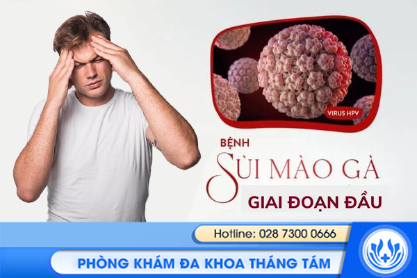 biểu hiện sùi mào gà giai đoạn đầu